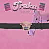 TRAKA - Single