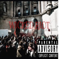 Wicked riot (feat. Yung23) - Single - Deazel33