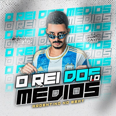 O Rei dos Médios 1.0 - EP