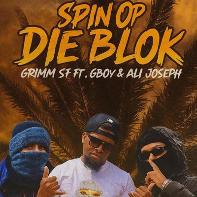 Spin op Blok (feat. G.BOY Grimm_sf) - Single