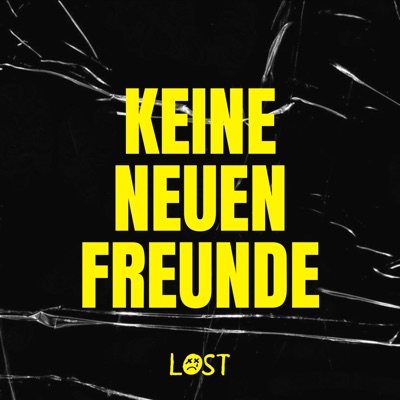 Lost - Keine Neuen Freunde
