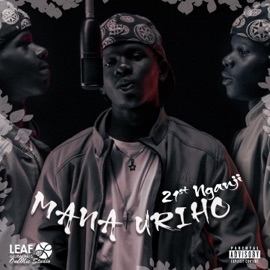 MANA URIHO (feat. 21st Nganji) OneMic studio