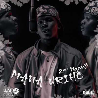 MANA URIHO (feat. 21st Nganji) - Single