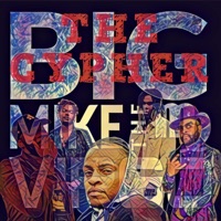 THE CYPHER (feat. Slim Da Wit, Slayd, +ommywithaplus, Jaante & 10Twnty4) [Part 1] - Single - BIG Mike the Virgo