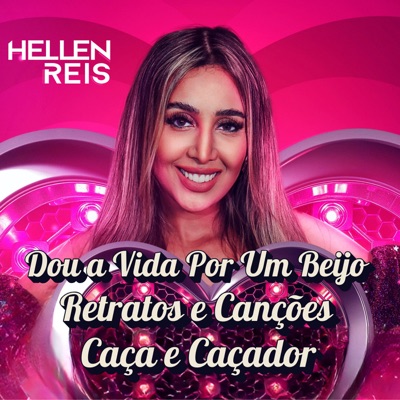 Dou a Vida por um Beijo / Retratos e Canções / Caça e Caçador (Ao Vivo) - Single