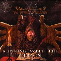 Running With the Demon - Single - .arima & D.J. DIRTY PHRAME