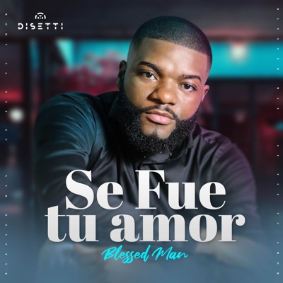 Se Fue Tu Amor - Single