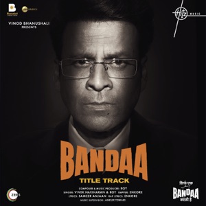 Bandaa (Title Track) [From 