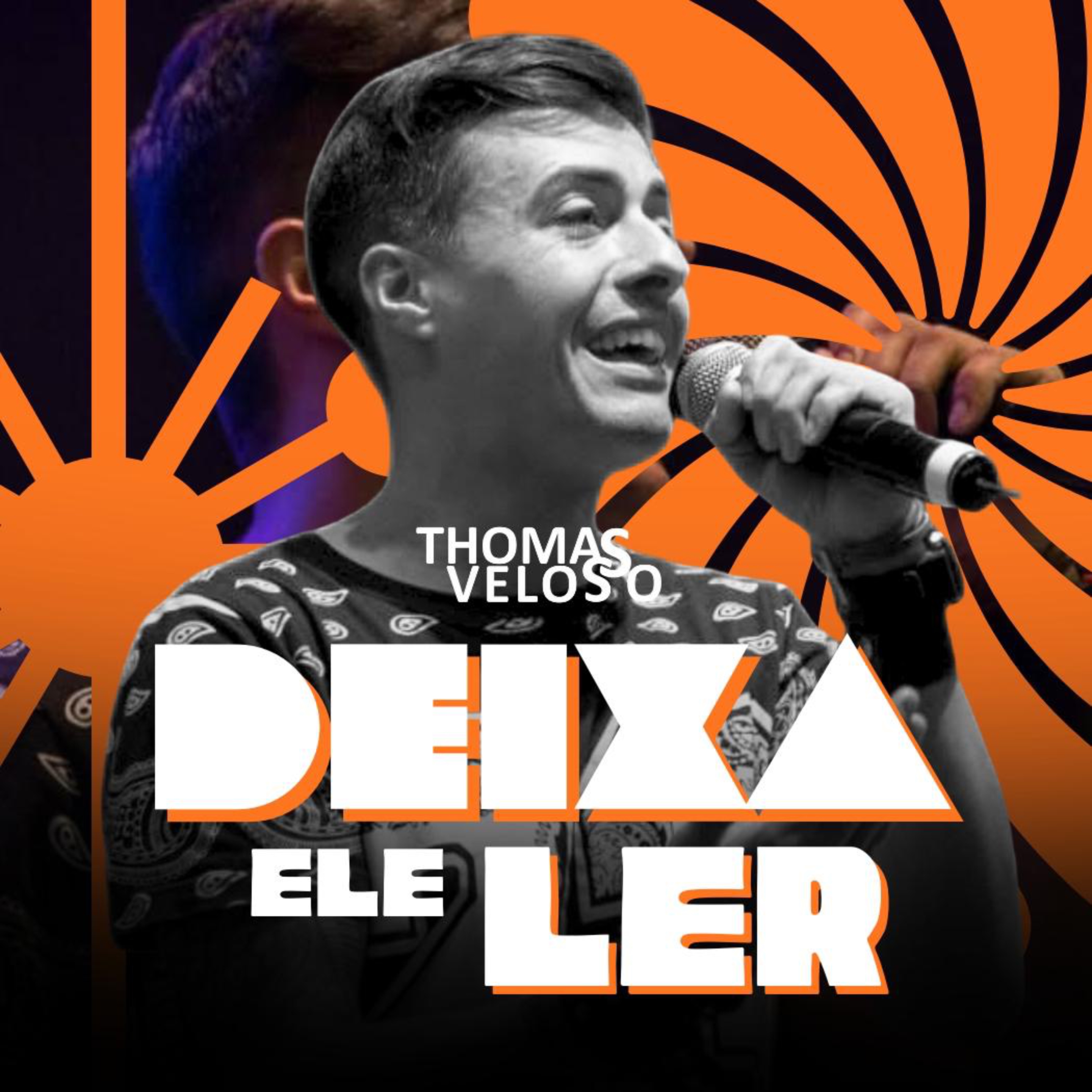 THOMAS VELOSO - DEIXA ELE LER