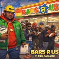 Bars R Us - Single - Duke Saragano