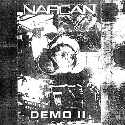 Narcan adlı sanatçının Demo II albümünü dinle