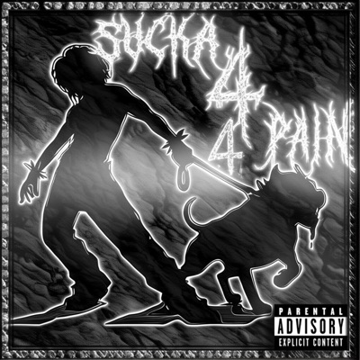 SUCKA 4 PAIN - Single