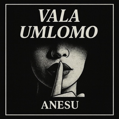 Vala Umlomo - Single