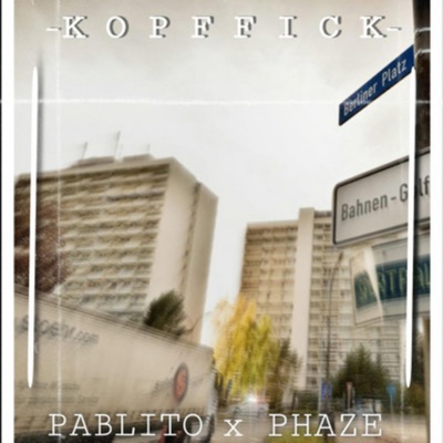 Kopffick (feat. Phaze) - Single