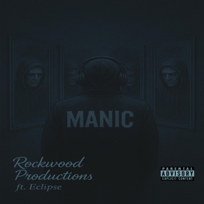 Manic (feat. Eclipse) - Single