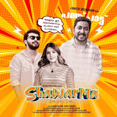 Kalathin panth shawarma song (feat. vineeth sreenivasan, hazbulla kollam & sachin balu) - Single