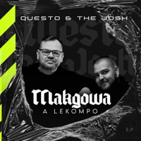 Makgowa A Lekompo - EP - Questo & The Josh