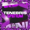 Tenebris Spatium - Single