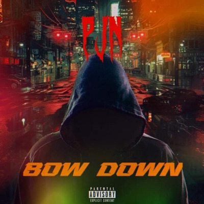 Bow Down (feat. PJN Eagleman, PJN Yo & Clever20Gs) - Single