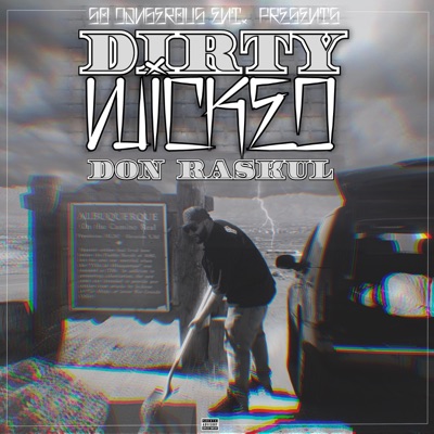 Dirty Wicked (South West) - Single
