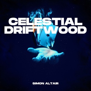 Celestial Driftwood