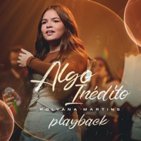 Algo Inédito (Playback) - Single - Polyana Martins