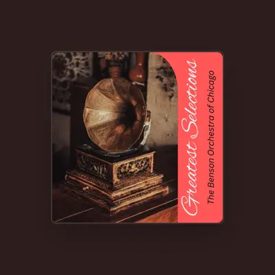 Listen to The Benson Orchestra of Chicago, watch music videos, read bio, see tour dates & more!