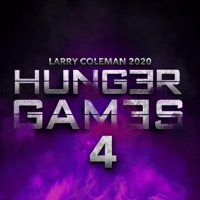 HUNGER GAM3S 4 - Larry Coleman 2020
