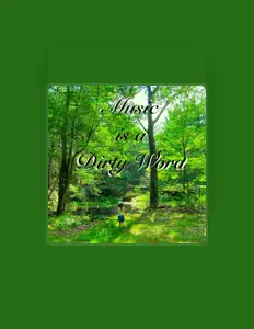 Listen to Music Is a Dirty Word, watch music videos, read bio, see tour dates & more!