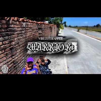 Warriors (feat. Rapper) - Single