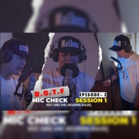 (R.O.T.F) RR MIC CHECK EPISODE 2 (feat. Zeneration Studio) - Single - Shreebarz