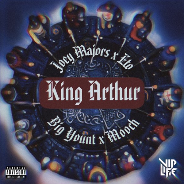 King Arthur (feat. Mooch & Big Yount) - Single