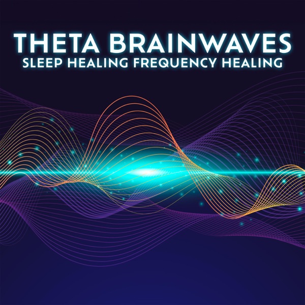 Theta Brainwaves: Sleep Healing Frequency