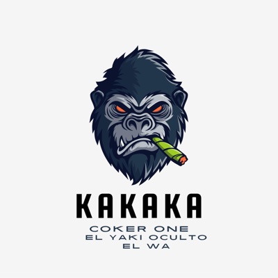 KAKAKA (feat. EL YAKI OCULTO & EL WA) - Single