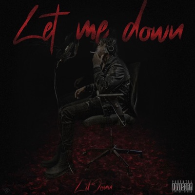 Let Me Down - Single