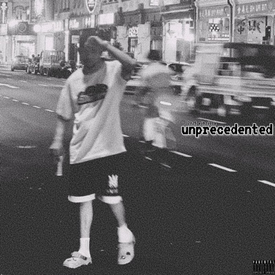 unprecedented - EP