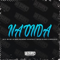 Na Onda (feat. boyxavi, Lina Andrade & MC RAFINHA D7) - Single - DJ Patrick Da VS, Maestro Dos Beats & MC Taron3