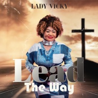 Lead The Way - Single - Lady Vicky