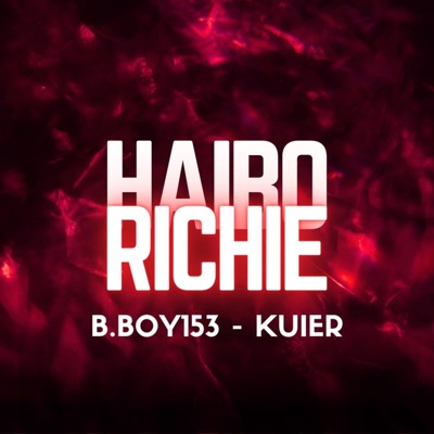 Kuier (feat. Haibo Richie) - Single