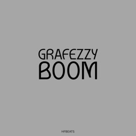 Boom (feat. Grafezzy) HF bEaTs