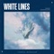 White Lines - Jordan Desmond lyrics