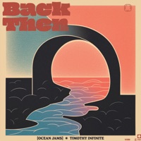 Back Then - Single - Timothy Infinite & [ocean jams]