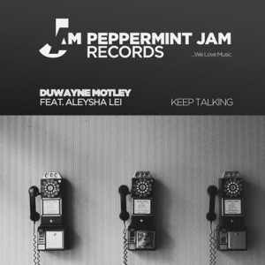 Keep Talking (feat. Aleysha Lei) - Single