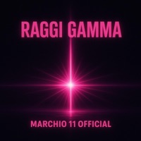 Raggi Gamma - Single - Marchio 11 official