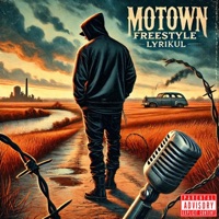 Motown Freestyle - Single - Lyrikul