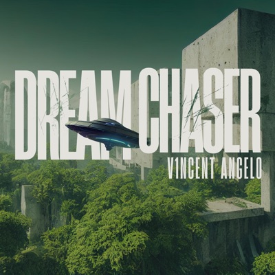 DREAM CHASER - Single