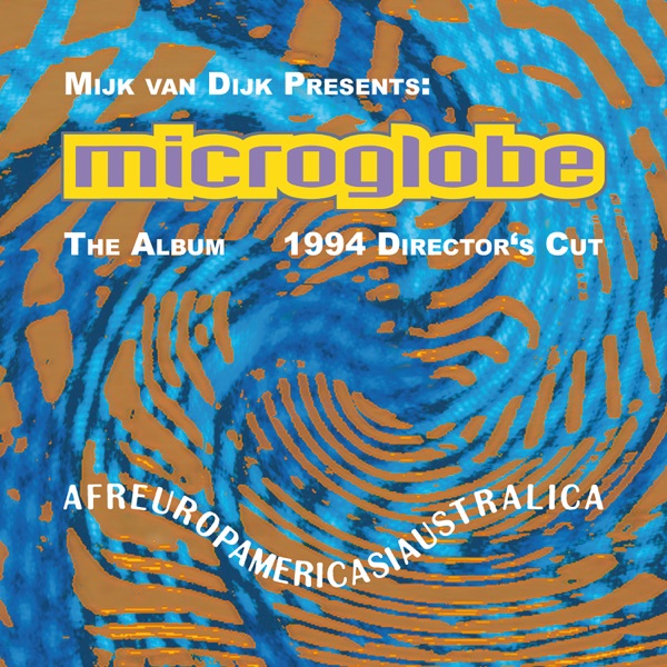 Afreuropamericasiaustralica (Mijk Van Dijk Presents Microglobe)