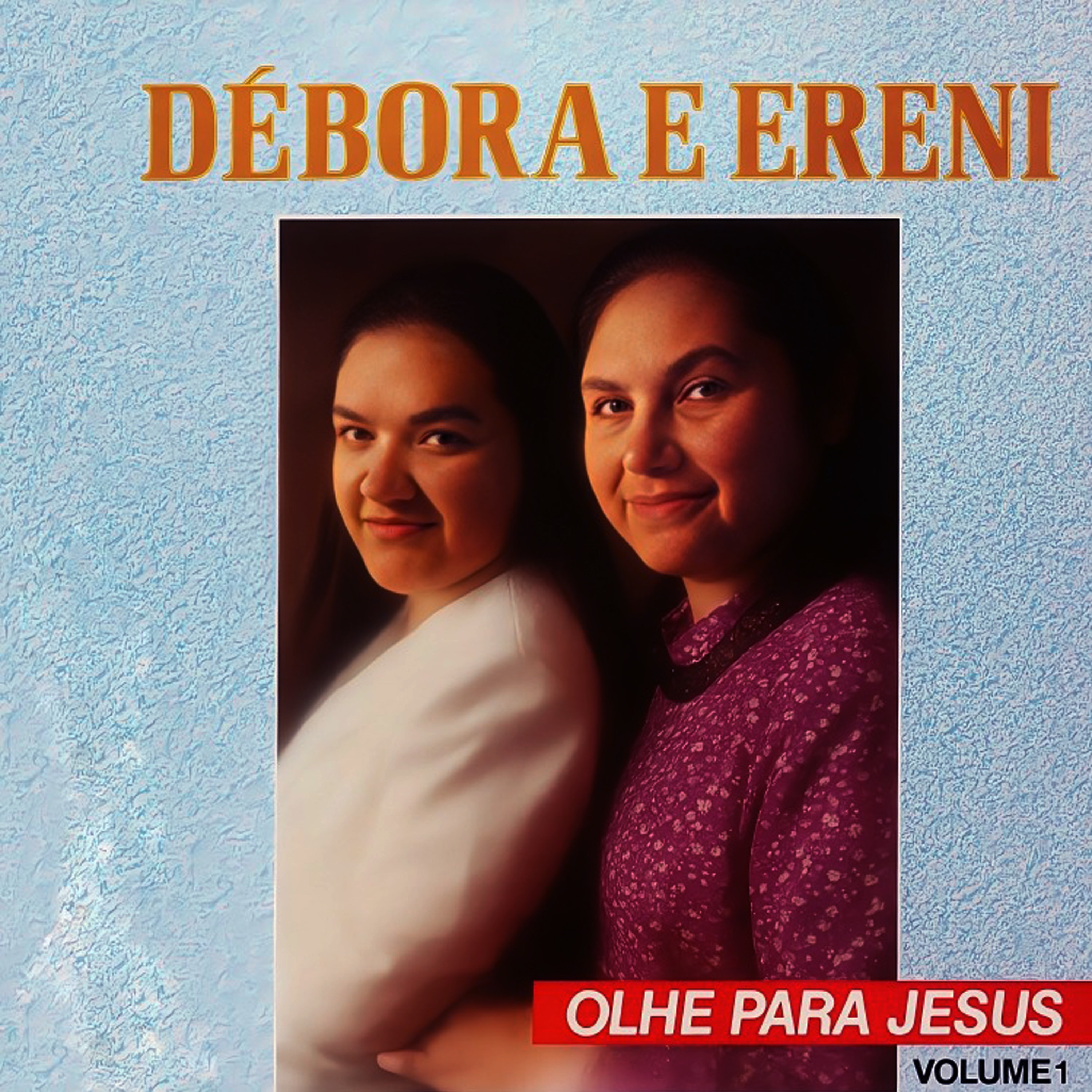 Olhe para Jesus - Volume 1