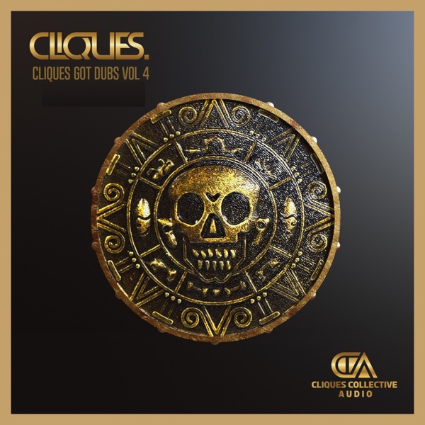 Cliques Got Dubs Vol 4 - Single