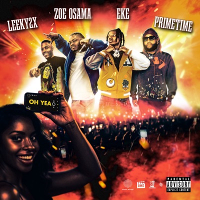Oh Yea (feat. Leeky2x) - Single